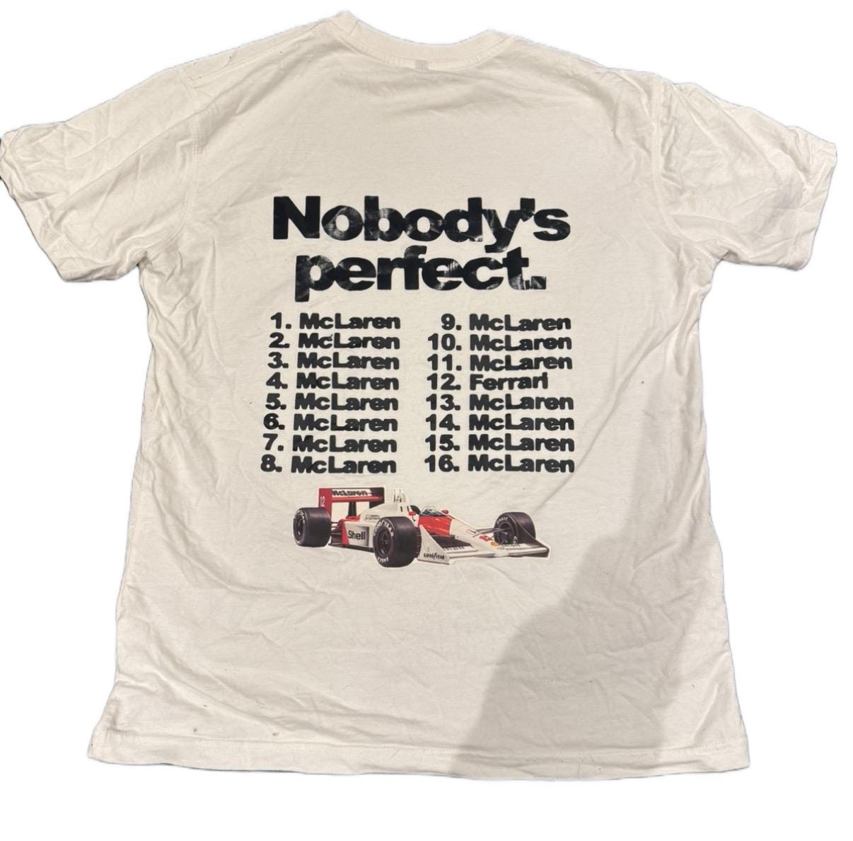 Nobody’s perfect McLaren t-shirt